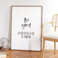 Be you everyone else is taken - Print