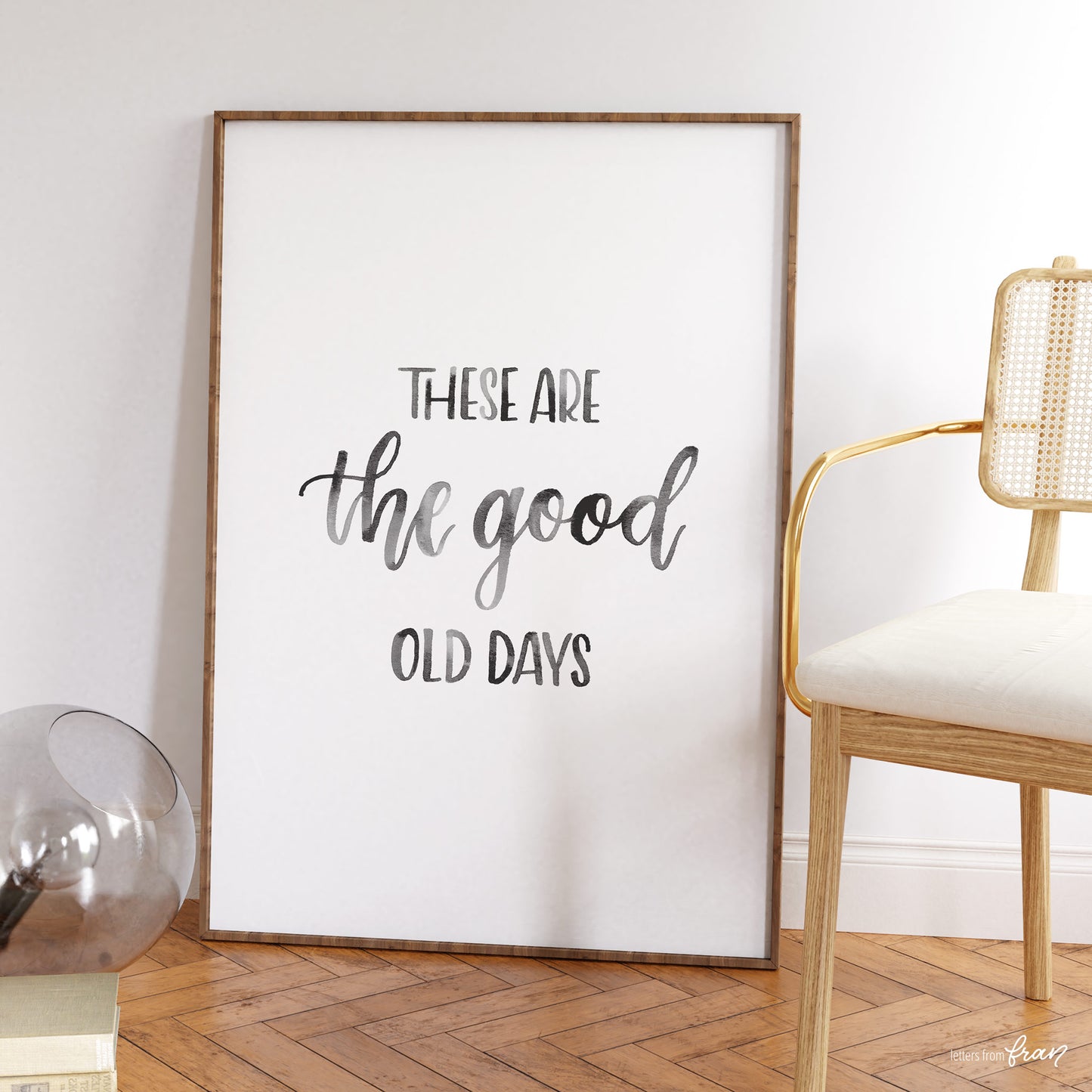 These are the good old days - Print