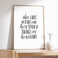 She has a fire in her soul & grace in her heart- Print