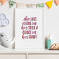 She has a fire in her soul & grace in her heart- Print