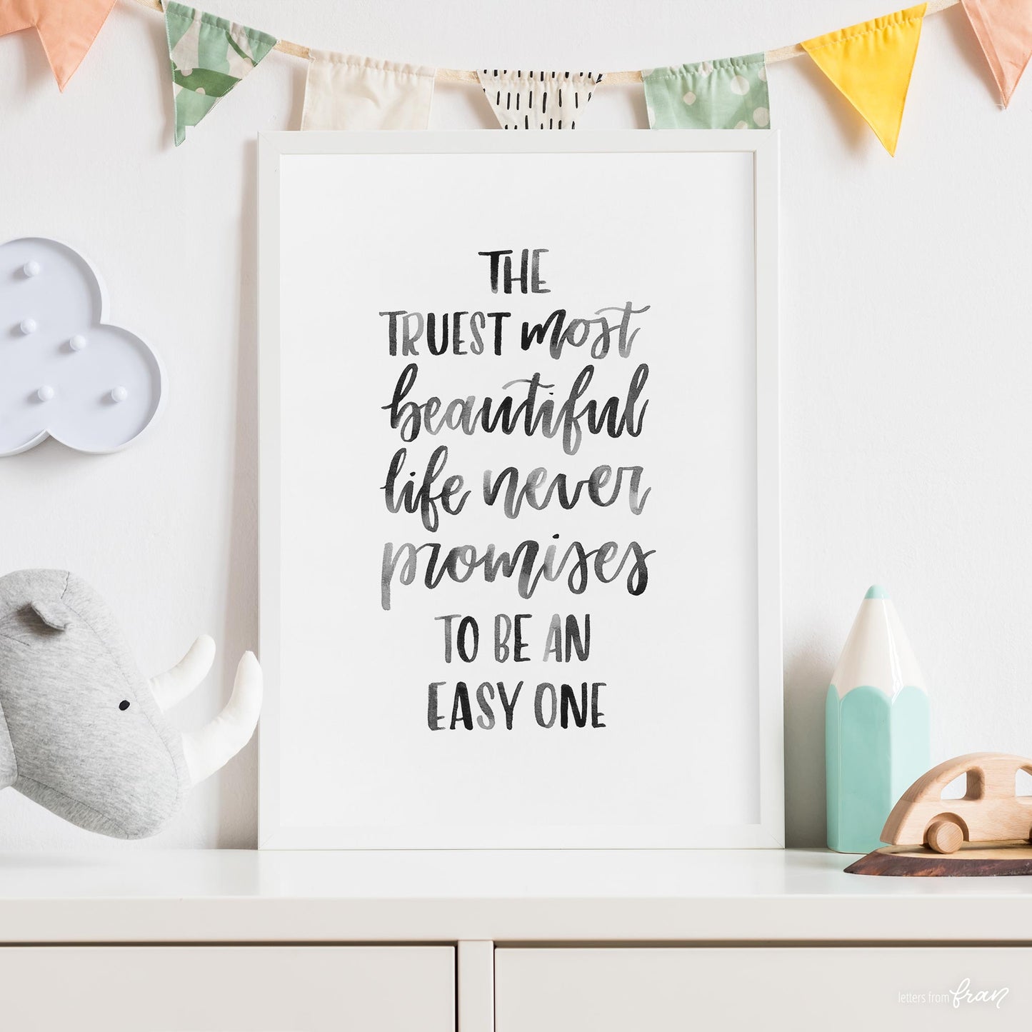 The truest most beautiful life - Print