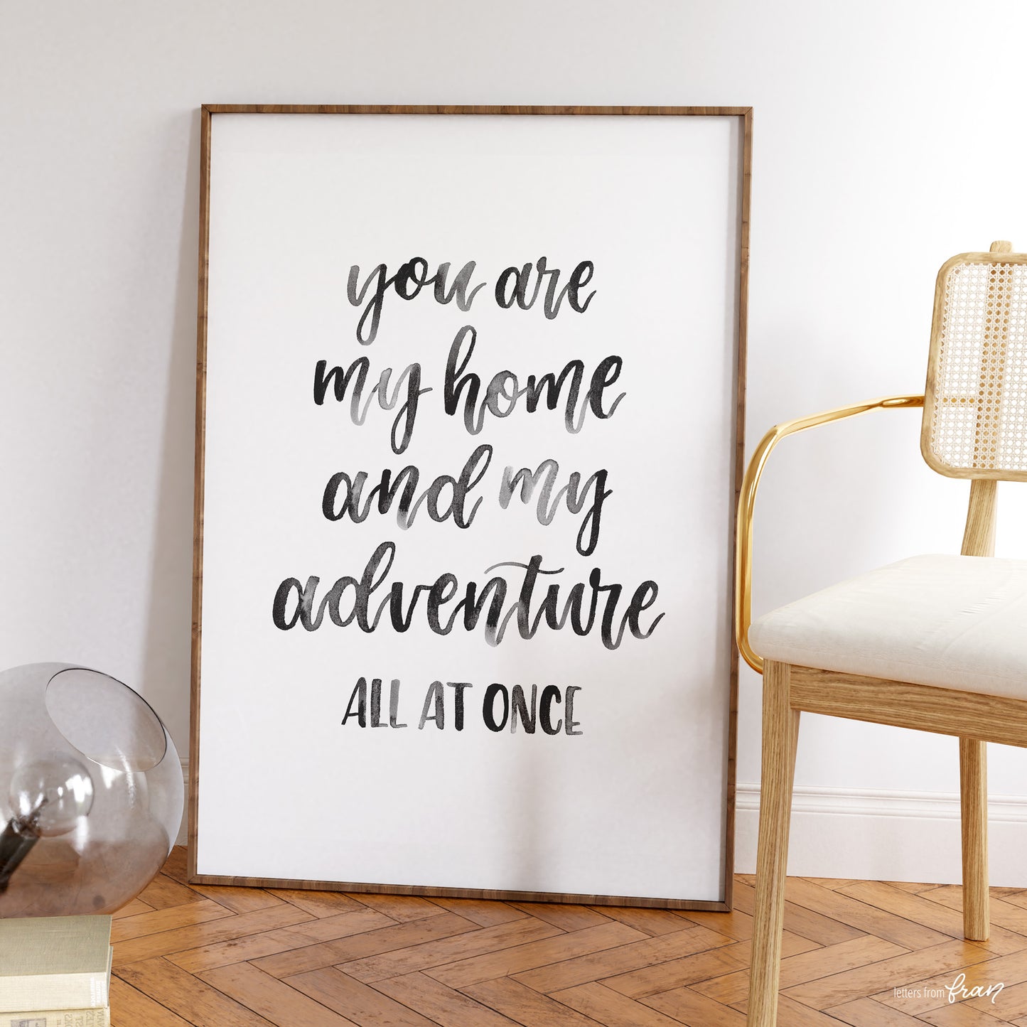 You are my home and my adventure - Print