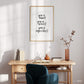 You is kind. You is smart. You is important - Print